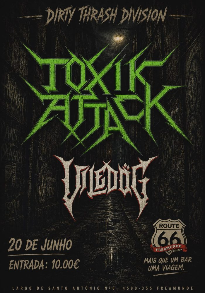 Toxik Attack @ Route 66 Freamunde